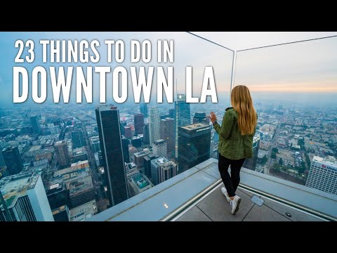 Video: The 18 Best Things to Do in Downtown Los Angeles