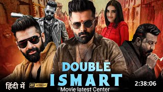 Double ismart Shankar Full Movie Hindi Dubbed Release Update|Ram Pothineni New Movie|South  Movie