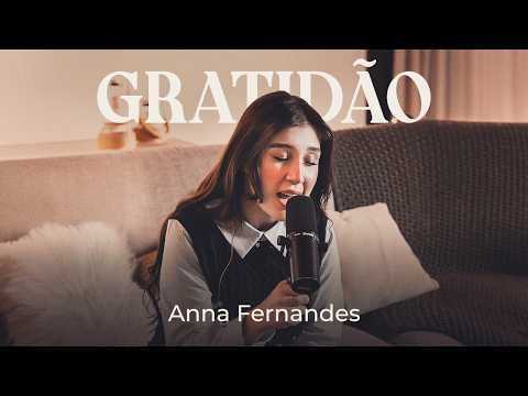 Gratidão - Anna Fernandes