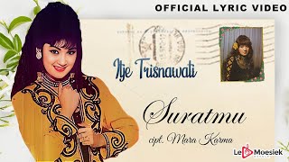 Itje Trisnawati - Suratmu