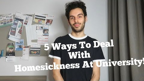 5 Ways To Deal With Homesickness At University - My Personal Experience