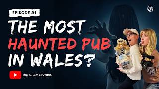 Is this the most haunted pub in Wales?