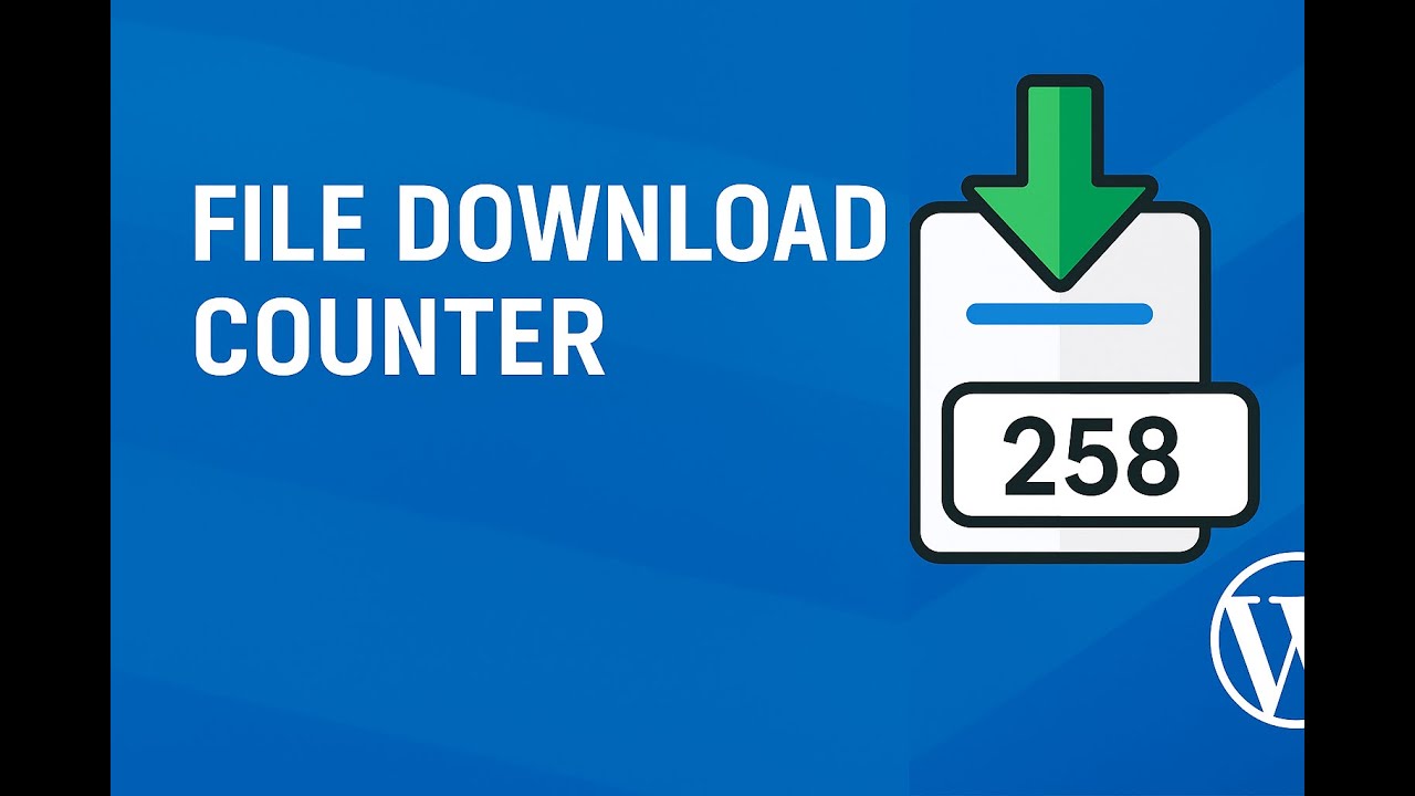 How To Create A Simple Download Counter In Wordpress 2025 | Wordpress ...