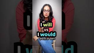 I Will OR I Would |  Master This English Grammar Rule  | English Practice Lessons By Ananya