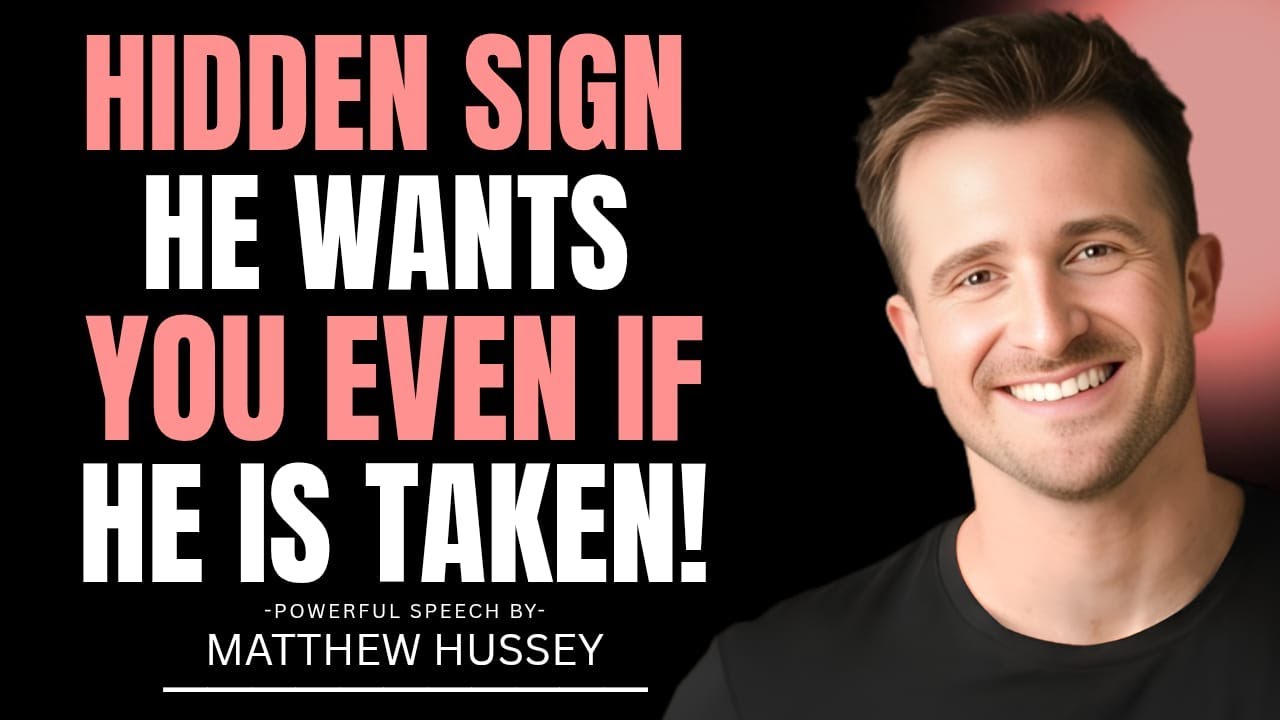 10 Hidden Signals He’s Falling for You — While Still With Another Woman! | Matthew Hussey Dating