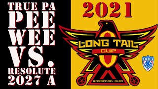 True PA Pee Wee vs. Resolute 2027 A (Long Tail Cup Box Lacrosse Tournament 2021)