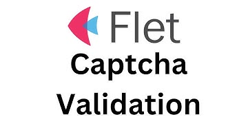 Flet Tutorial - Use Captcha Image in Flet