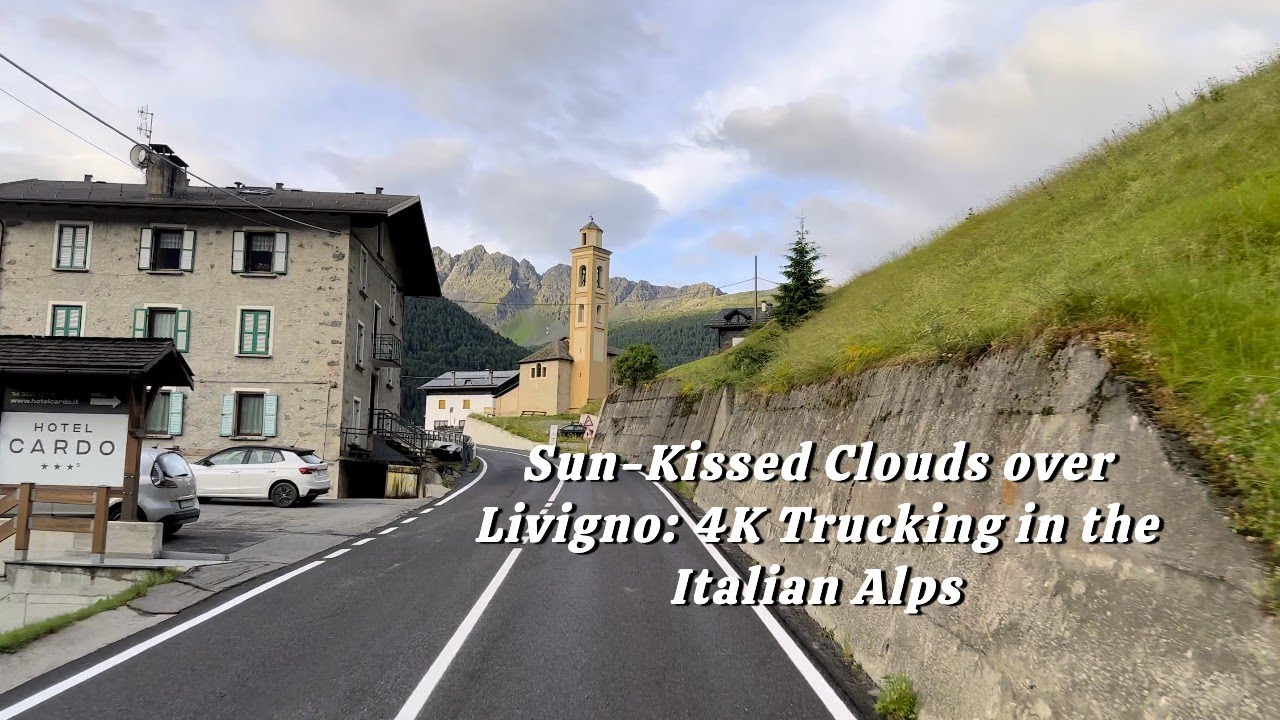 Sun-Kissed Clouds over Livigno: 4K Trucking in the Italian Alps