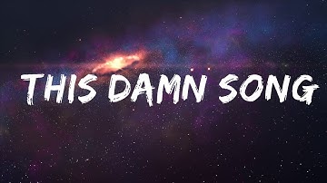 Pecos & The Rooftops - This Damn Song (Lyrics)  | 25 MIN