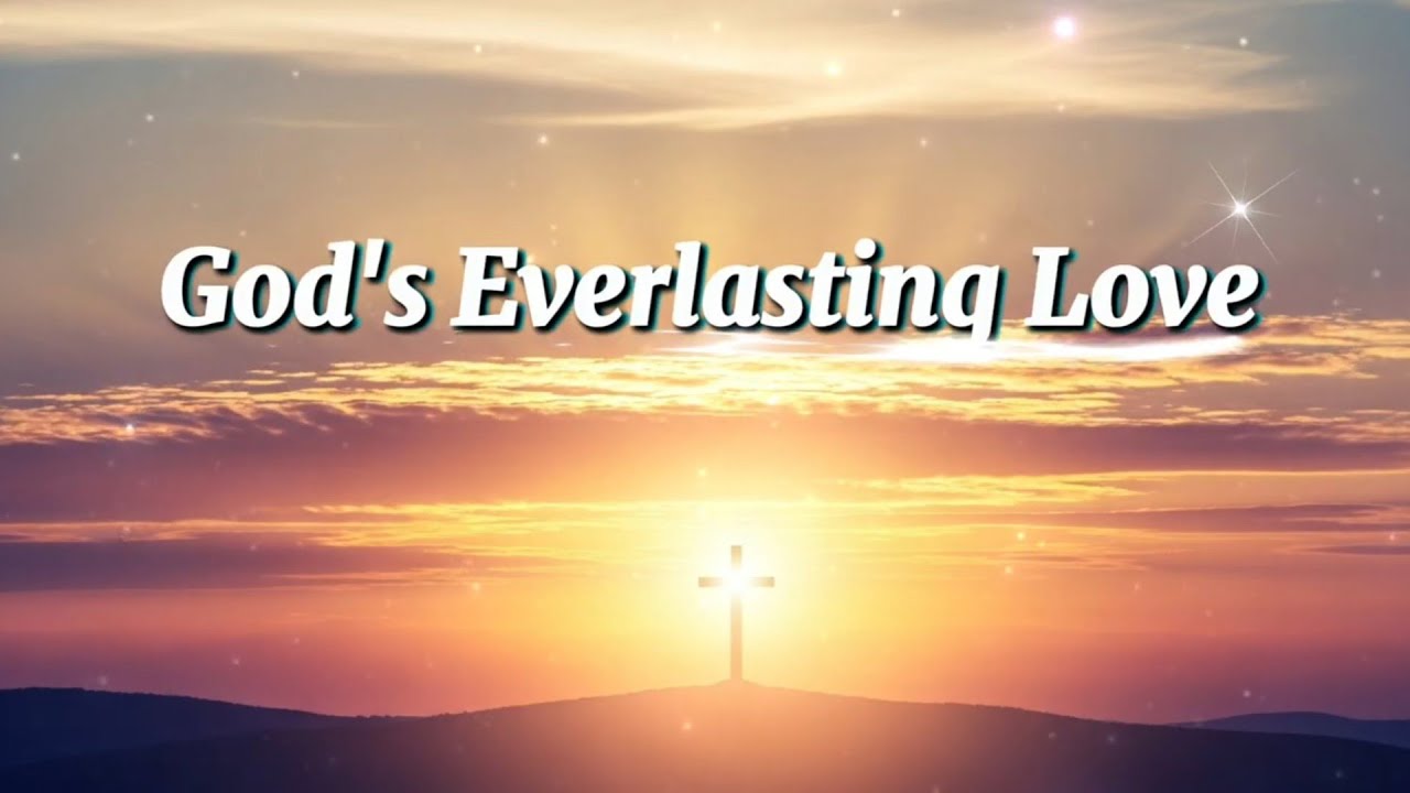God's Everlasting Love