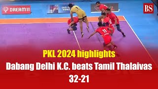 PKL 2024 highlights: Tamil Thalaivas Vs Dabang Delhi K C | Pro Kabaddi league 2024 screenshot 2