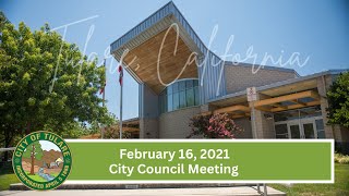 Tulare City Council Meeting - February 16, 2021