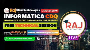 Informatica CDQ(Cloud Data Quality) Real time Free Technical session By Rahul from Raj Cloud Tech