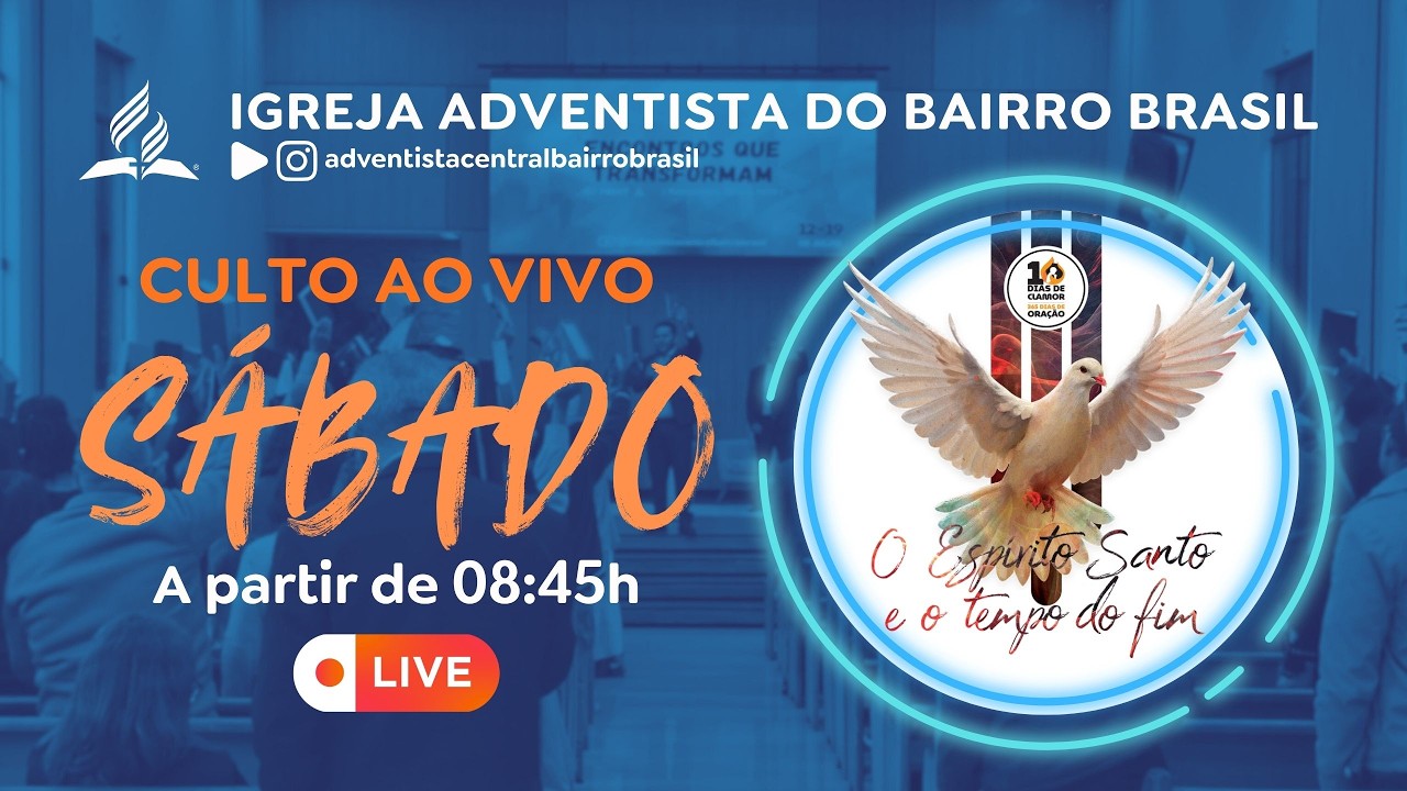 Culto ao vivo Adventista | 10 dias de Oração | Sábado 28/02/2026