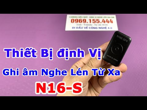 Video Định Vị N16s - Thiết Bị Định Vị Nghe Lén Từ Xa N16S... - youtube