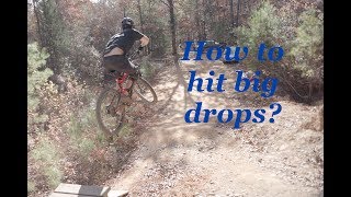 How To Hit Big Drops On A Mountain Bike