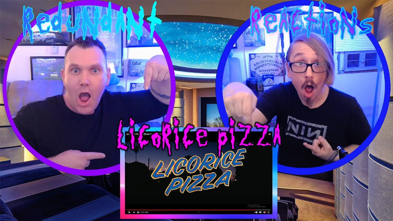 LICORICE PIZZA | Official Trailer Redundant Reactions