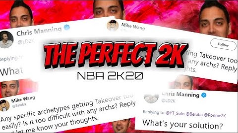 THE PERFECT 2K | LD2K ASKED ME FOR A SOLUTION | NBA 2K20 WISHLIST