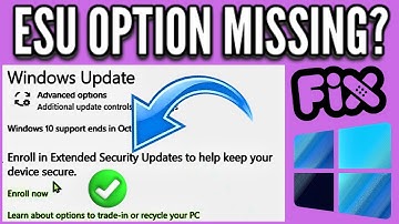 Windows 10 ESU not showing FIX!