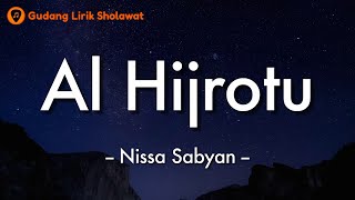 Download Lagu Al Hijrotu - Nissa Sabyan (Lirik Sholawat Dan Terjemahan) 🎵 MP3