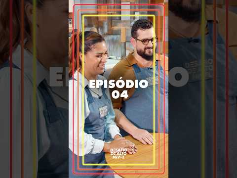 EP 04 | High-Level Challenge: Jéssica and Dudu prepare the perfect shrimp