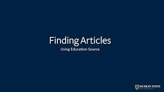 Finding Articles Education Source