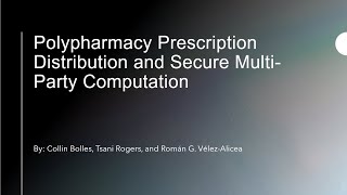[ECE 544] Polypharmacy Prescription Distribution and Secure Multi-Party Computation