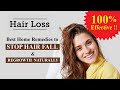 How to Stop Hair Fall and Regrow Hair Naturally | Best Home Remedies for Hair Fall