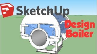 Design boiler 3D pake aplikasi sketch up screenshot 1