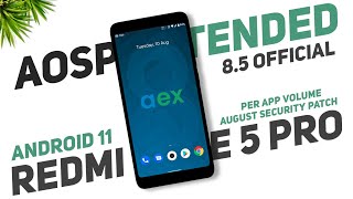 AOSP Extended 8.5 Official For Redmi Note 5 Pro | Android 11 | Per App Volume, More New Features screenshot 4
