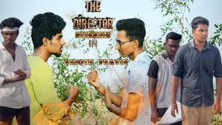 The Director Tamil Triller Short Film Suresh Pravinvinotharun