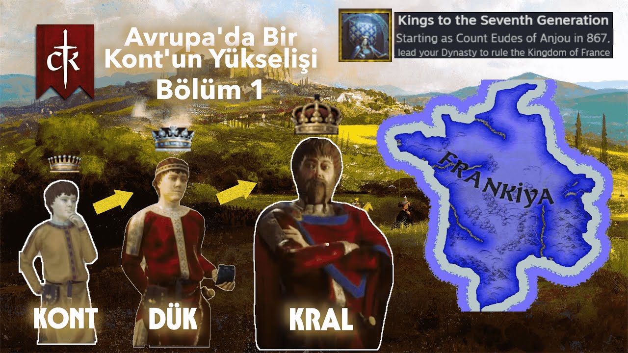 CK3-Kont Eudes ve Robertine Hanesi-Bölüm 1