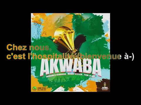 Magic System & Yemi Alade & Mohamed Ramadan - Akwaba [Lyrics Audio HQ]