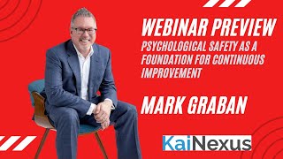 [Webinar Preview] Psychological Safety as a Foundation for Continuous Improvement