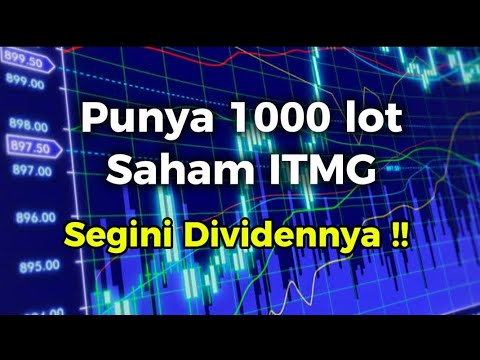 Punya 1000 lot saham itmg, segini dividennya!!?