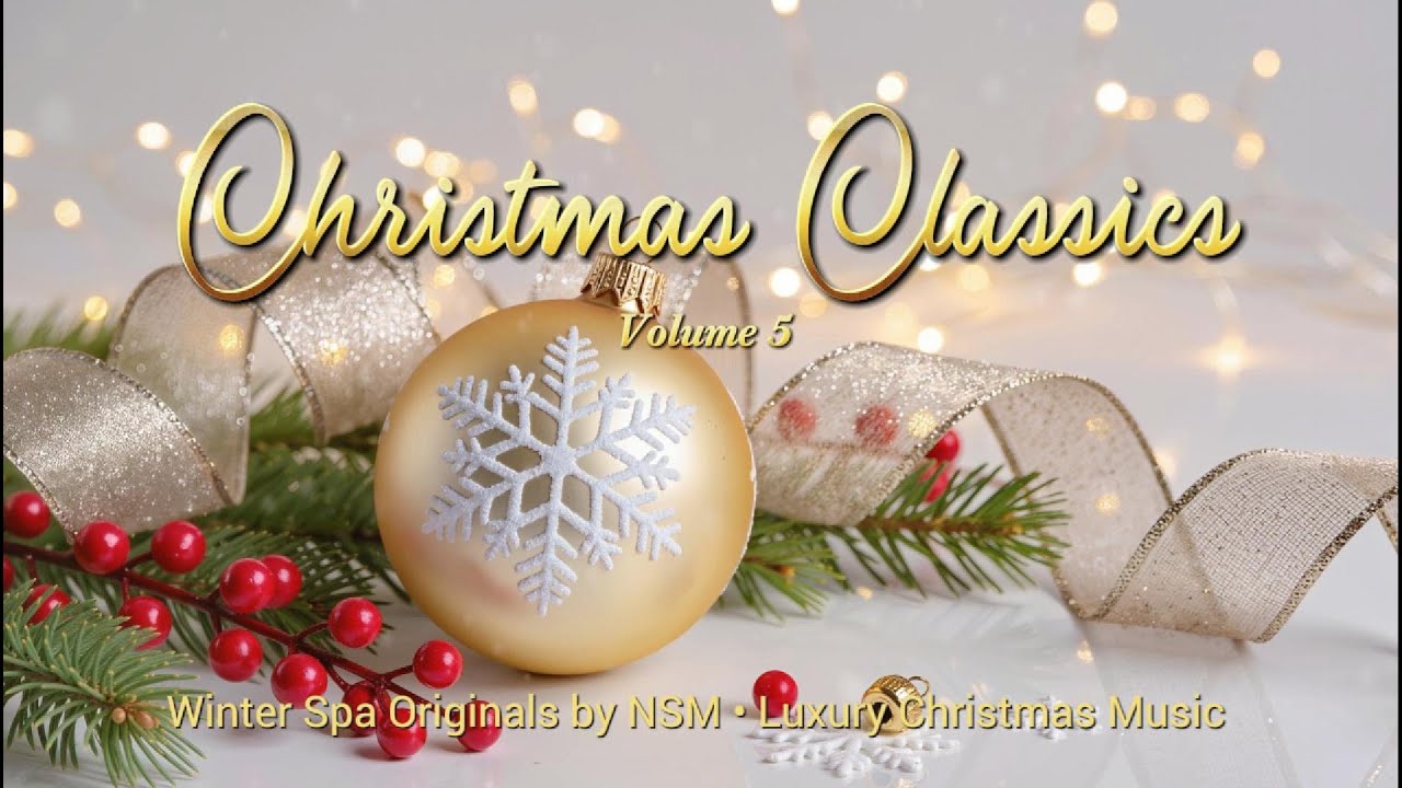 Winter Christmas Originals 🎄✨| Christmas Classics Volume 5 | Luxury Christmas Instrumentals by NSM