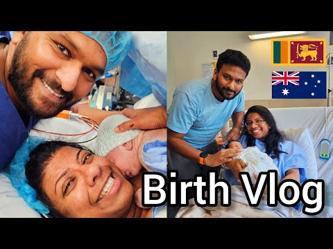 Birth Vlog | ඔස්ට්‍රේලියාවෙ මගේ induction/ C section story