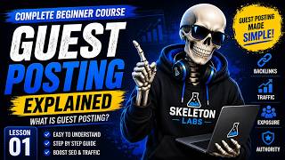 Guest Posting Explained for Beginners | What Is Guest Posting | Lesson 1 News
