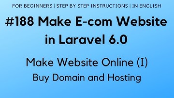 #188 Make E-com Website in Laravel 6 | Make Website Online (I) | Buy Domain and Hosting