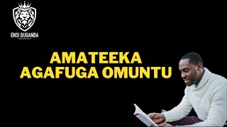 AMATEEKA AGAFUGA OMUNTU MU  BUGANDA