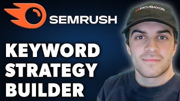 How to Use Semrush Keyword Strategy Builder (Full 2024 Guide)