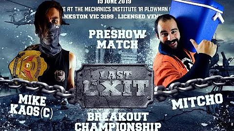 APW - Last Exit: Mike Kaos vs Mitcho - APW Breakou...
