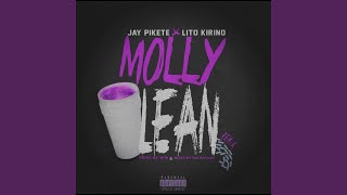Molly/lean (feat. Lito Kirino)