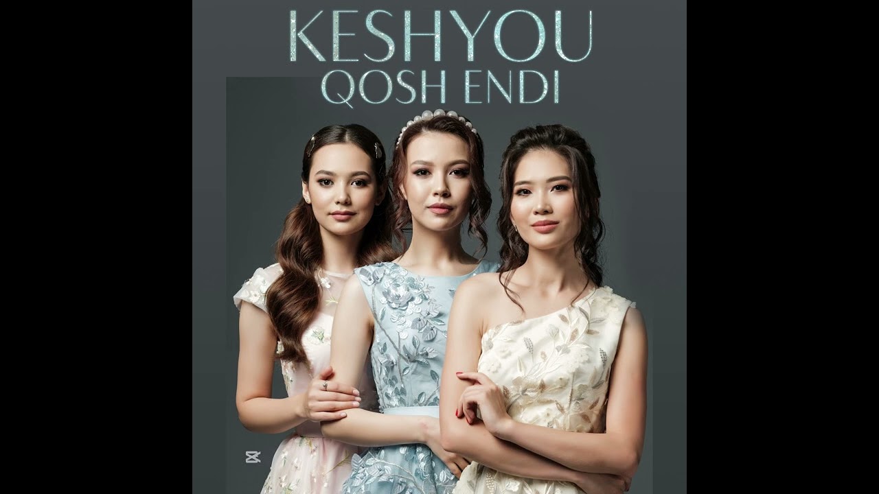 Қош енді - KeshYou
