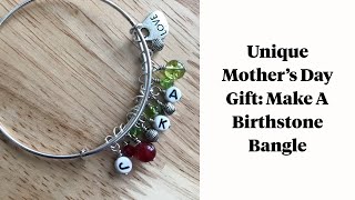 How To Make A Birthstone Bracelet For Mother's Day