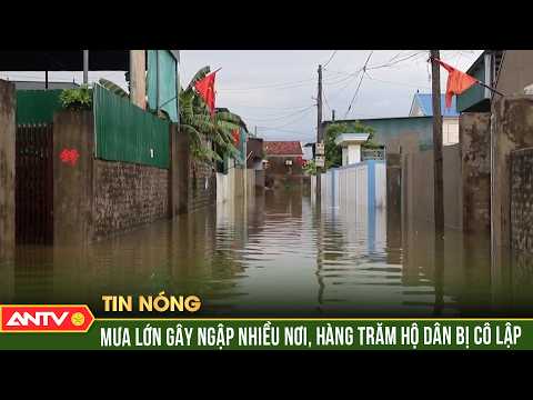 Torrential rain causes widespread flooding, hundreds of households isolated | ANTV