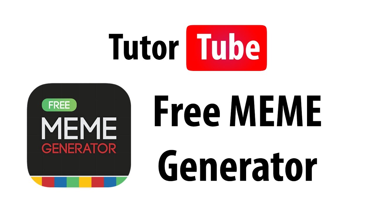 App Tutorial Free Meme Generator Youtube