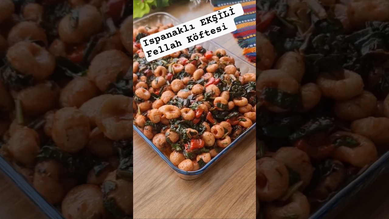 ISPANAKLI EKŞİLİ FELLAH KÖFTESİ #1001yemekköşesi #trending ISPANAKLI EKŞİLİ FELLAH KÖFTESİ #1001yemekköşesi #trending