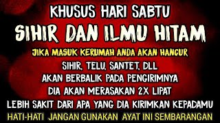 SEGERA PUTAR AYAT INI‼️ Agar Orang Yg Dzolim  Padamu Terkena  Karma Dan Azab Dari Allah