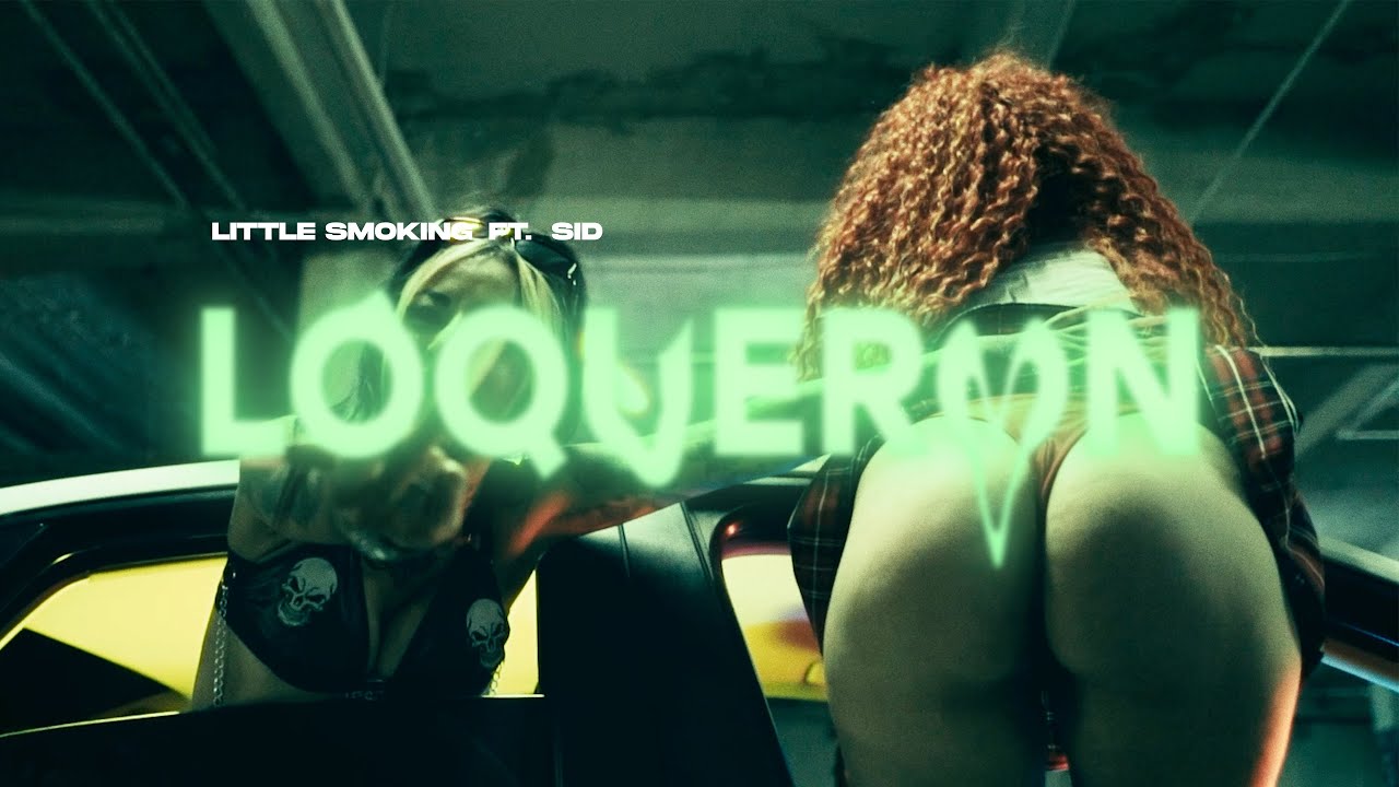 Little Smoking - Loqueron ft 